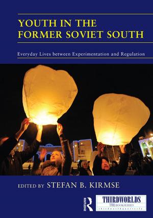 Cover of the book Youth in the Former Soviet South by Bruce Bracken, Richard Nagle