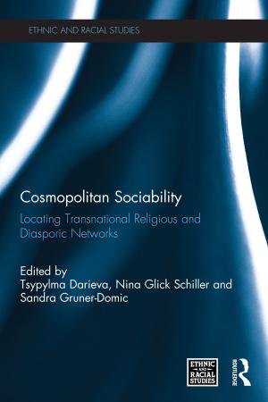 Cover of the book Cosmopolitan Sociability by Susan Groundwater-Smith, Jane Mitchell, Nicole Mockler, Petra Ponte, Karin Ronnerman