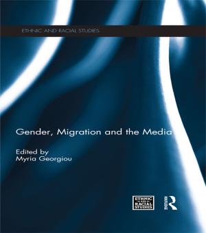 Cover of the book Gender, Migration and the Media by Jenny Kidd, Sam Cairns, Alex Drago, Amy Ryall