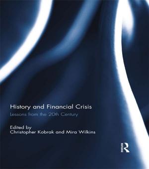 Cover of the book History and Financial Crisis by Leon Sharpe