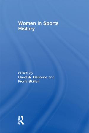 Cover of the book Women in Sports History by Helen Walasek, contributions by Richard Carlton, Amra Hadžimuhamedović, Valery Perry, Tina Wik