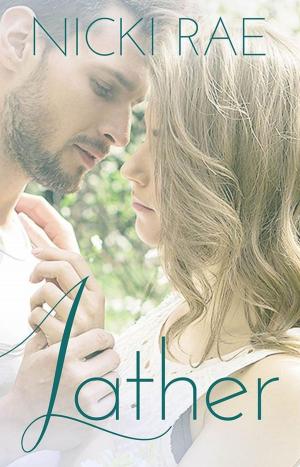 Cover of the book Lather by Tessa Stokes