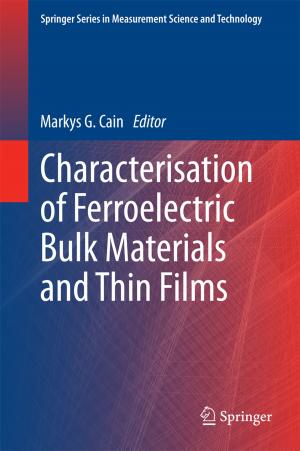 Cover of the book Characterisation of Ferroelectric Bulk Materials and Thin Films by Marco Vignati