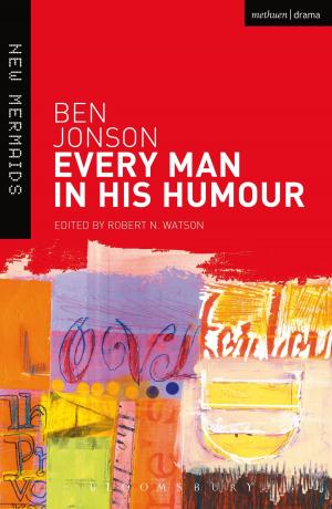 Cover of the book Every Man in His Humour by Michael Hann