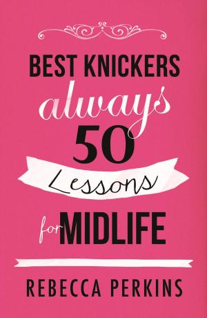 Cover of the book Best Knickers Always by Christopher Sandford