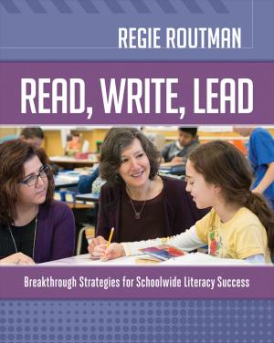 Cover of the book Read, Write, Lead by Michelle Stephan, David Pugalee, Julie Cline, Chris Cline