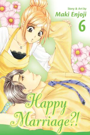 Cover of the book Happy Marriage?!, Vol. 6 by Masami Kurumada