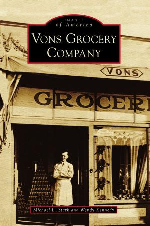 Cover of the book Vons Grocery Company by Ted Wachholz, Chicago Historical Society, land Disaster Historical Society