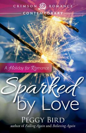 Cover of the book Sparked by Love by Emma Barron