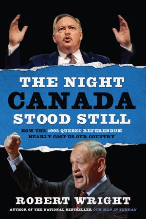 Cover of the book The Night Canada Stood Still by Carmel Harrington