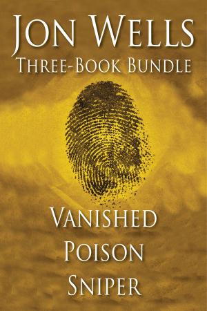 Cover of the book Jon Wells Three-Book Bundle by Bruce Hale