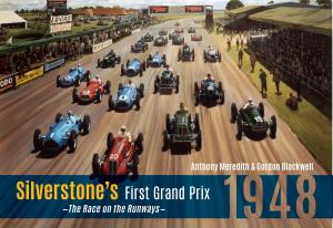 Book cover of Silverstone's First Grand Prix