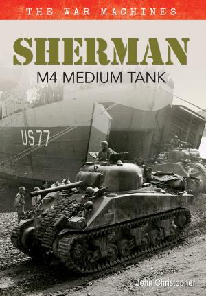 Book cover of Sherman M4 Medium Tank