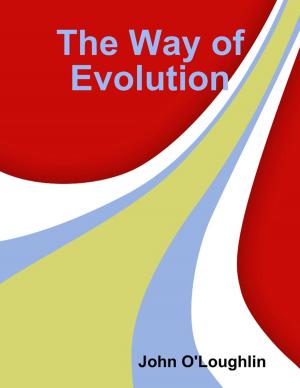 Cover of the book The Way of Evolution by Carlie Mae, Lilly Sherman