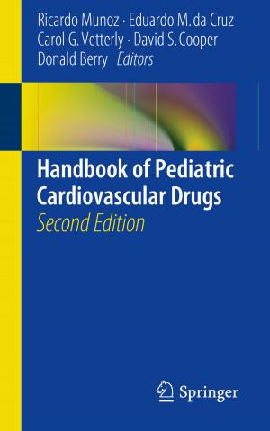 Cover of the book Handbook of Pediatric Cardiovascular Drugs by Srinivasan Gopalakrishnan, Massimo Ruzzene, Sathyanaraya Hanagud
