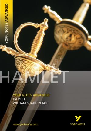Cover of the book Hamlet: York Notes Advanced by Mary Beth Chrissis, Mike Konrad, Sandra Shrum