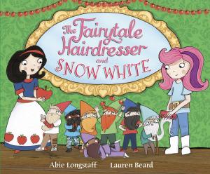 Book cover of The Fairytale Hairdresser and Snow White