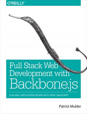 Cover of the book Full Stack Web Development with Backbone.js by Marc Rochkind