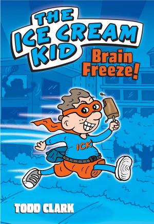 Cover of the book The Ice Cream Kid: Brain Freeze! by Robin Robertson