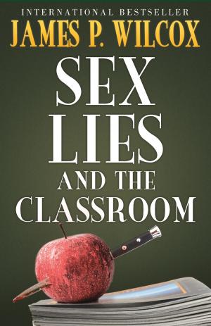 Book cover of Sex, Lies, and the Classroom