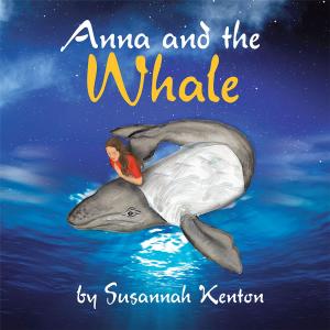 Cover of the book Anna and the Whale by Erica Ives M.A. MFT CEDS