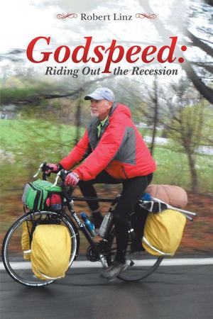 Cover of the book Godspeed: Riding out the Recession by Chris Walker