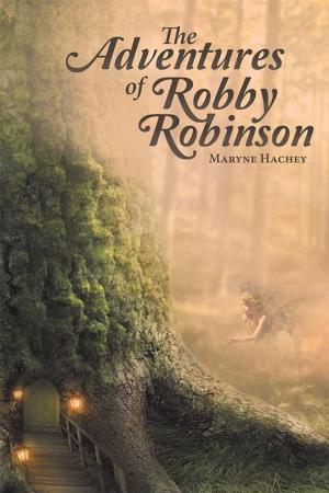 Cover of the book The Adventures of Robby Robinson by Nicky Purple