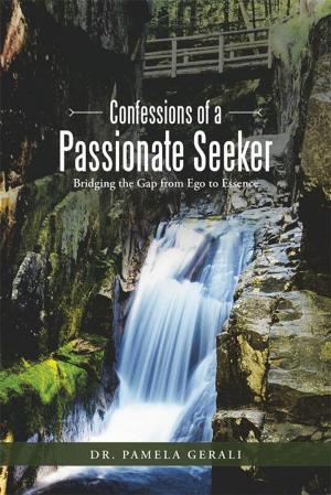 Cover of the book Confessions of a Passionate Seeker by Saratoga Ocean