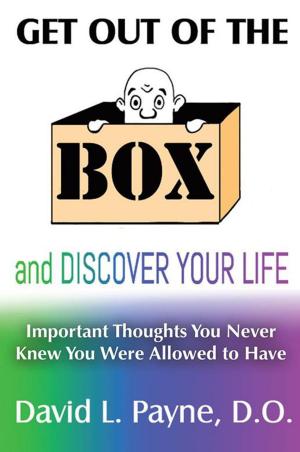 Book cover of Get out of the Box and Discover Your Life