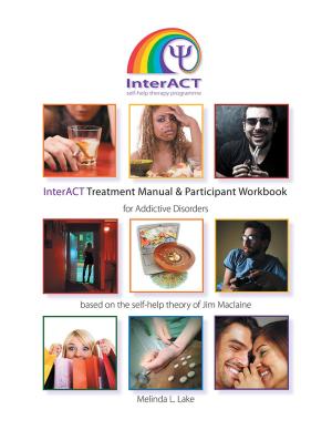 Cover of the book Interact Treatment Manual & Participant Workbook by Dianna Frederick