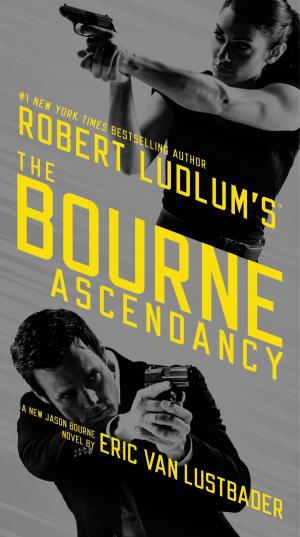 Cover of the book Robert Ludlum's (TM) The Bourne Ascendancy by Jean Hanff Korelitz