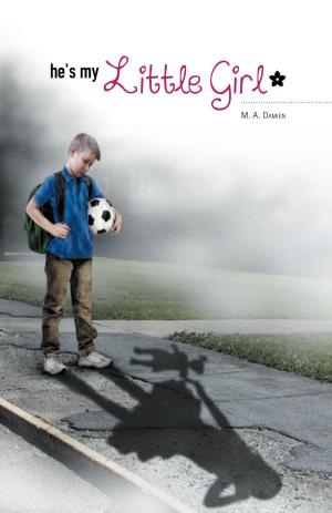 Cover of the book He's My Little Girl by Susan LeGrow