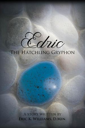 Cover of the book Edric the Hatchling Gryphon by Dave Burdett