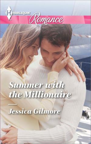 Cover of the book Summer with the Millionaire by Kristina Knight