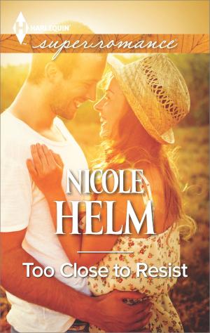 Book cover of Too Close to Resist