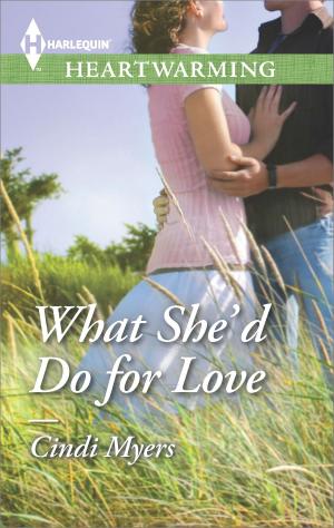 bigCover of the book What She'd Do for Love by 
