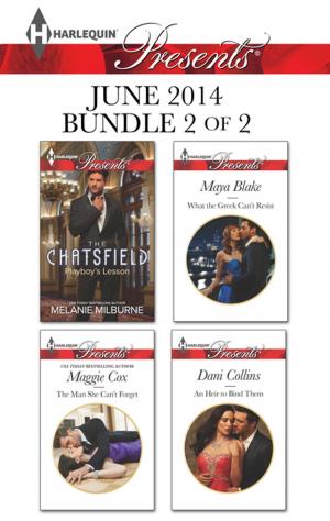 bigCover of the book Harlequin Presents June 2014 - Bundle 2 of 2 by 