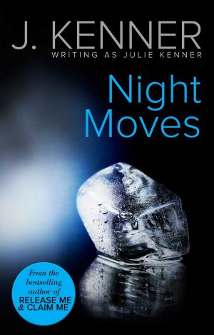 Cover of the book Night Moves by Jill Monroe