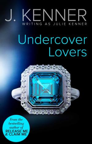 Cover of the book Undercover Lovers by Maisey Yates