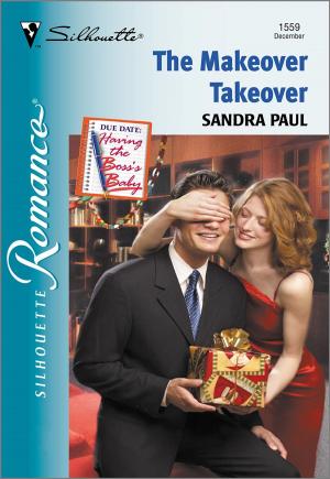 Cover of the book The Makeover Takeover by B.J. Daniels