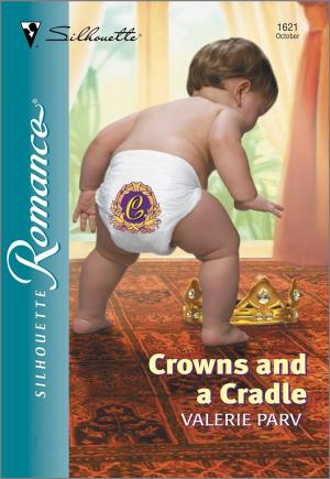 Cover of the book Crowns and a Cradle by Emersyn Vallis