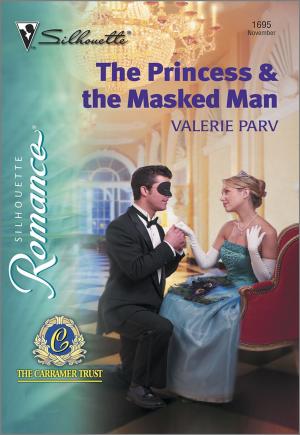 Cover of the book The Prince & The Masked Man by Ally Blake, Barbara McMahon