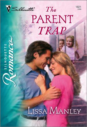 Cover of the book The Parent Trap by Christy Jeffries