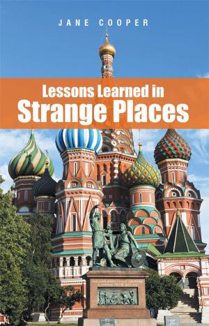 Book cover of Lessons Learned in Strange Places