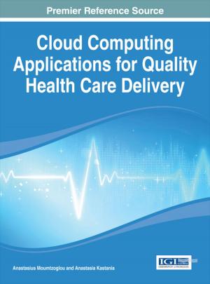 Cover of the book Cloud Computing Applications for Quality Health Care Delivery by Bradley S. Barker