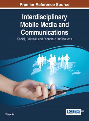 bigCover of the book Interdisciplinary Mobile Media and Communications by 