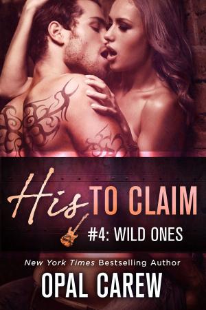 Cover of the book His to Claim #4: Wild Ones by Kjell Eriksson