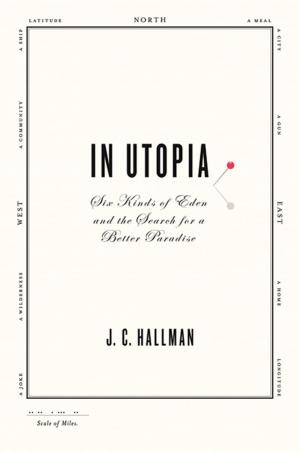 Cover of the book In Utopia by John Glatt