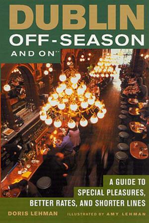Cover of the book Dublin Off-Season and On by Fay Weldon