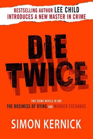 Cover of the book Die Twice by Dr. David J. Lieberman, Ph.D.